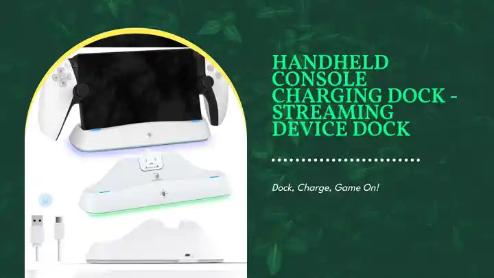Handheld Console Charging Dock - Streaming Device Dock by@Outfy